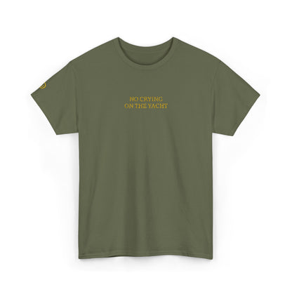 NO CRYING ON THE YACHT (Yellow Font)