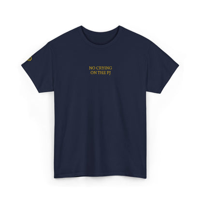 NO CRYING ON THE PJ (Yellow Font)