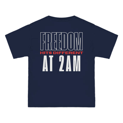 FREEDOM HITS DIFFERENT AT 2 AM