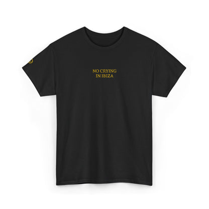 NO CRYING IN IBIZA (Yellow Font)