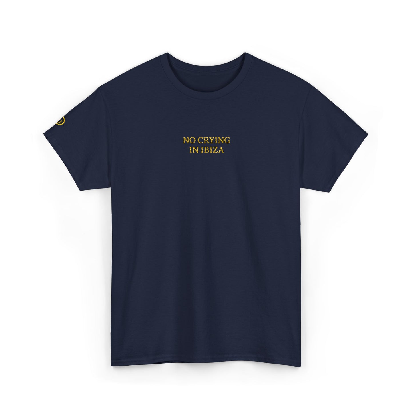 NO CRYING IN IBIZA (Yellow Font)