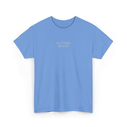 NO CRYING IN IBIZA (White Font)
