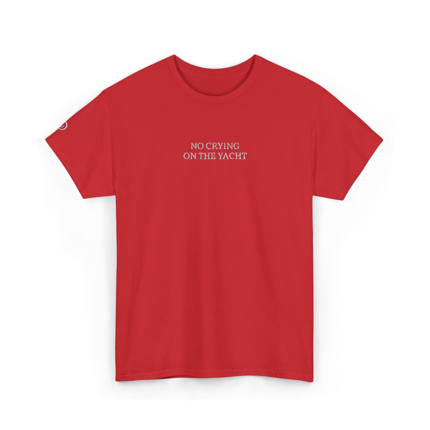 NO CRYING ON THE YACHT (White Font)