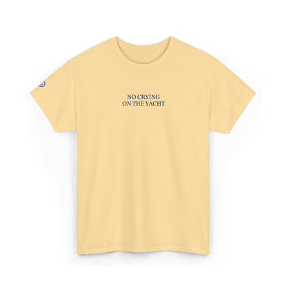 NO CRYING ON THE YACHT (Blue Font)