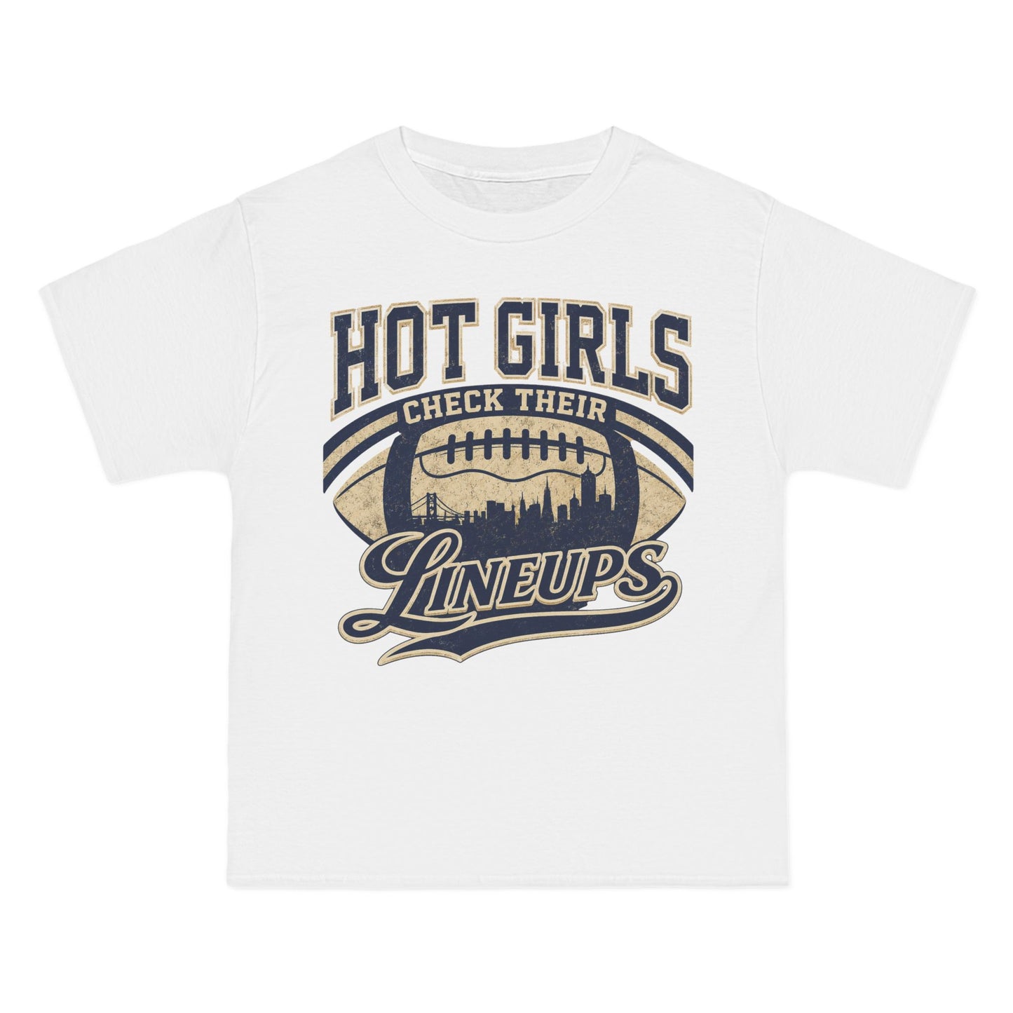 Hot Girls Check Their Lineups Graphic Tee
