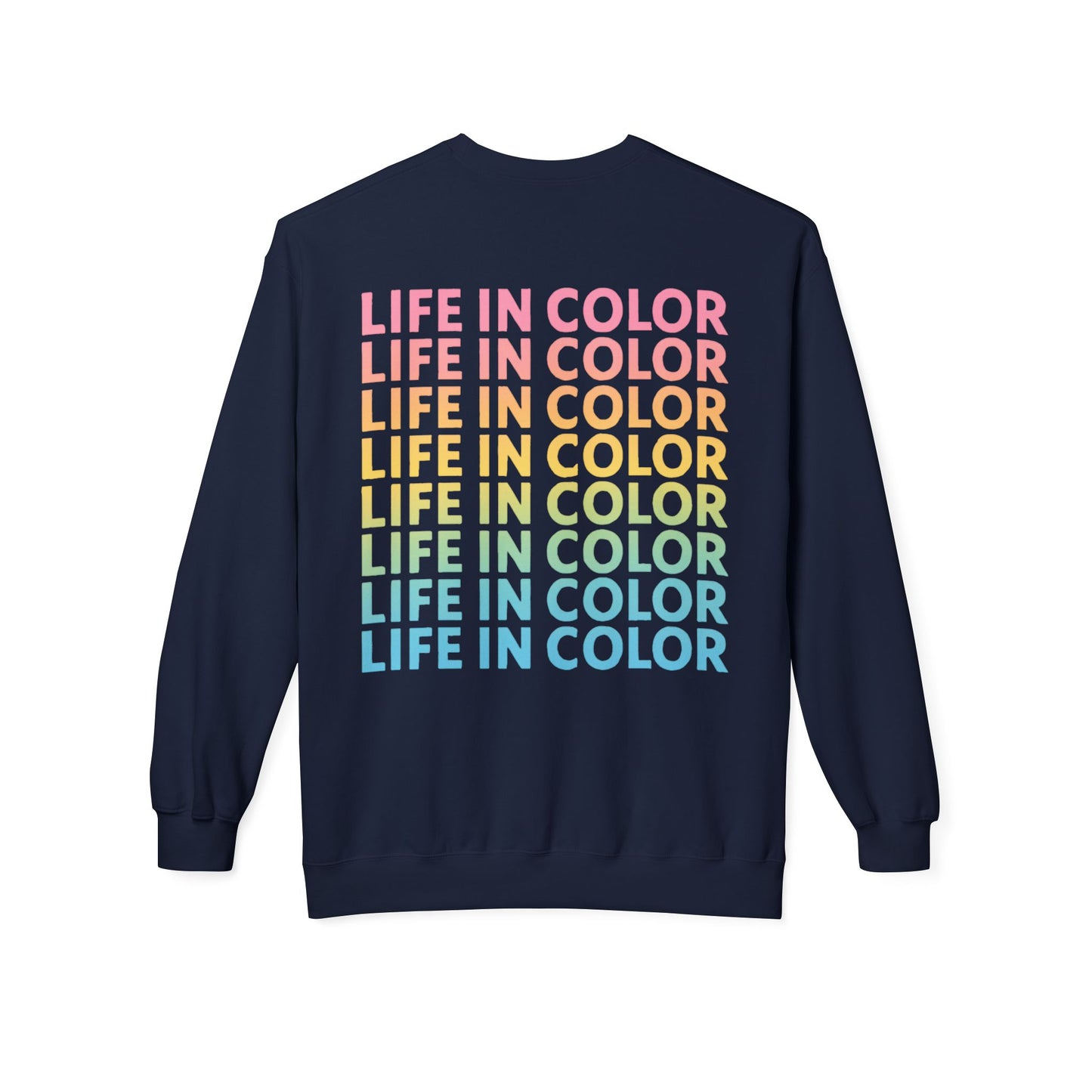 Life in Color Crewneck Sweatshirt