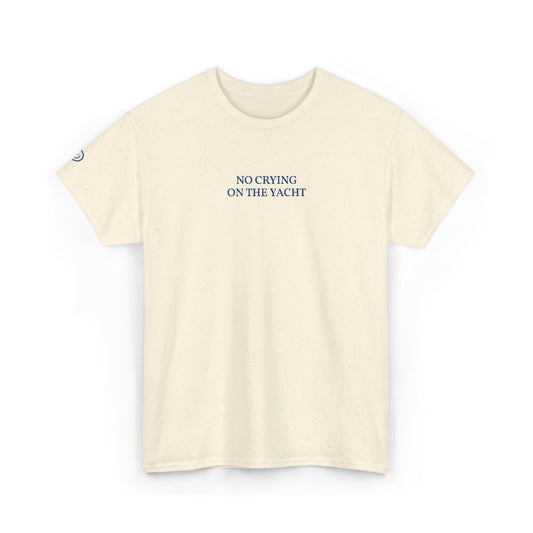 NO CRYING ON THE YACHT (Blue Font)