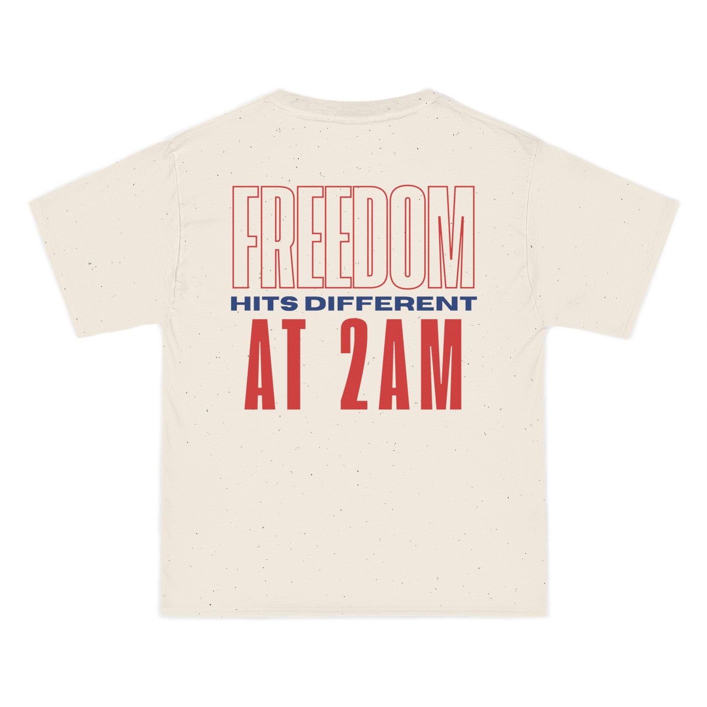 FREEDOM HITS DIFFERENT AT 2 AM