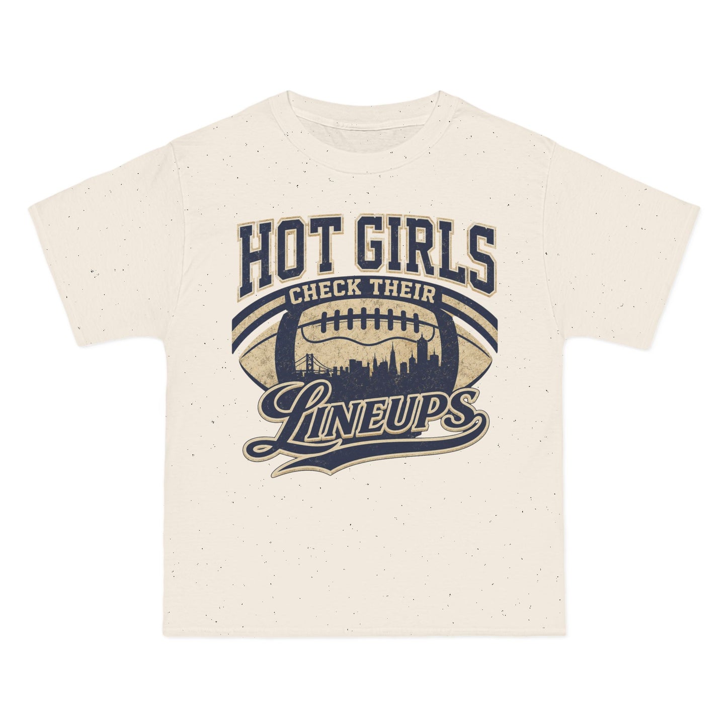 Hot Girls Check Their Lineups Graphic Tee