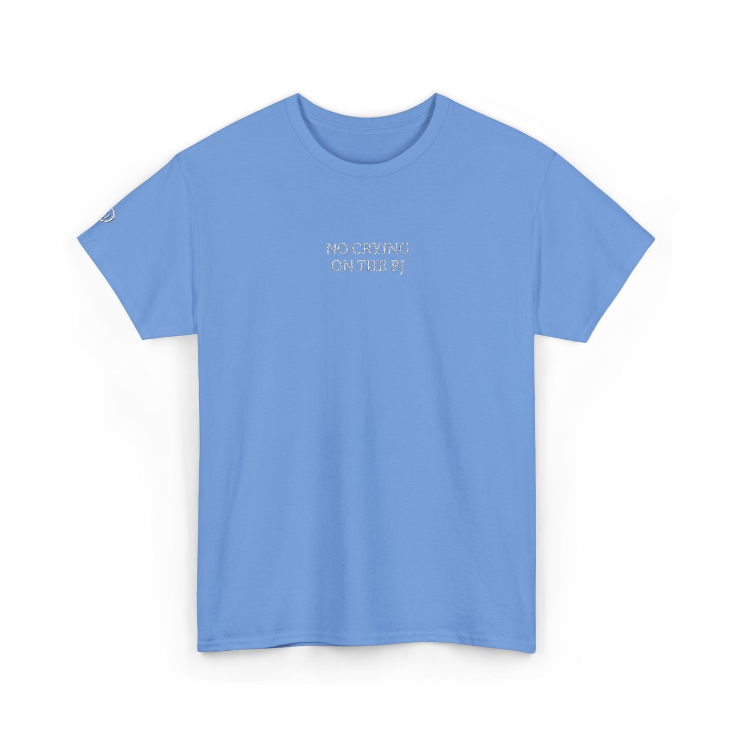 NO CRYING ON THE PJ (White Font)