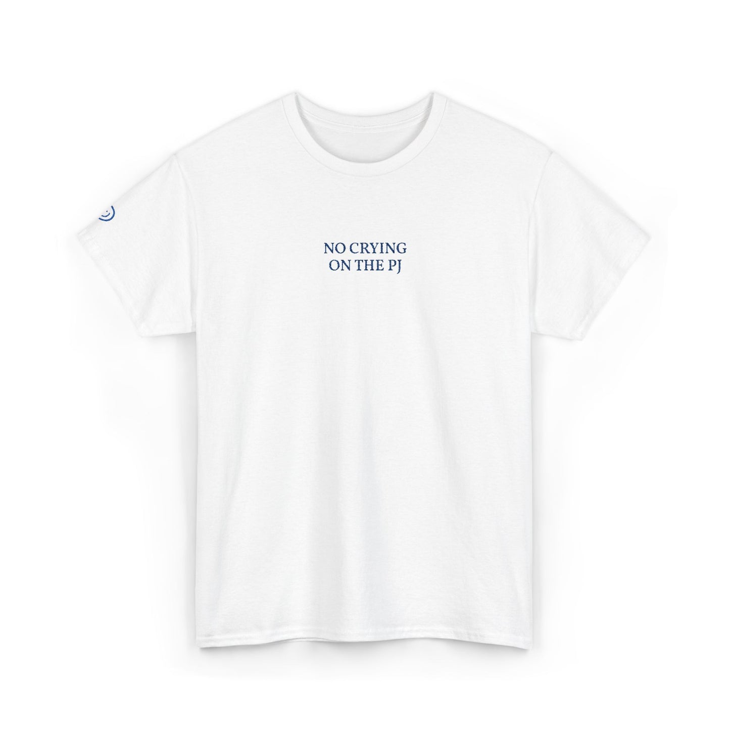 NO CRYING ON THE PJ (Blue Font)